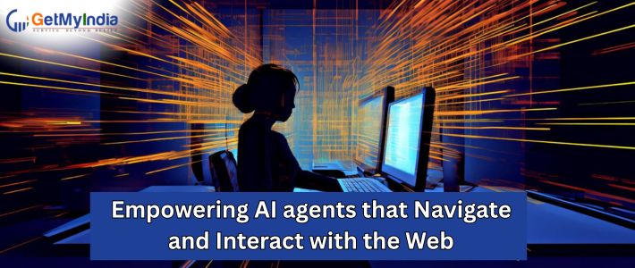 Empowering AI agents that navigate and interact with the Web
