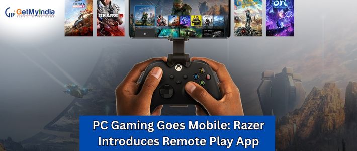 PC Gaming Goes Mobile: Razer Introduces Remote Play App